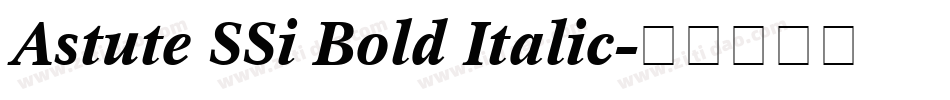 Astute SSi Bold Italic字体转换